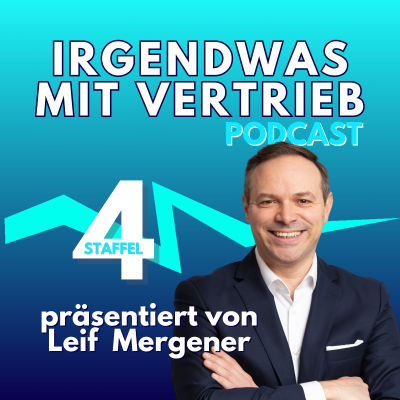 Irgendwas mit Vertrieb - Lass uns den B2B Vertrieb noch ein bisschen besser machen.