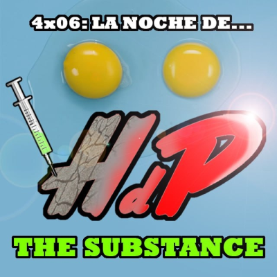 episode 4x06 The Substance (La Sustancia) artwork