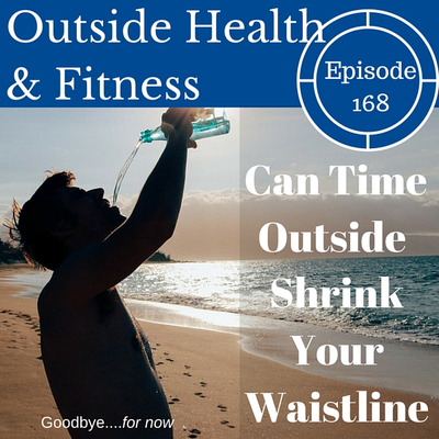 episode Can Time Outside Shrink Your Waistline? artwork