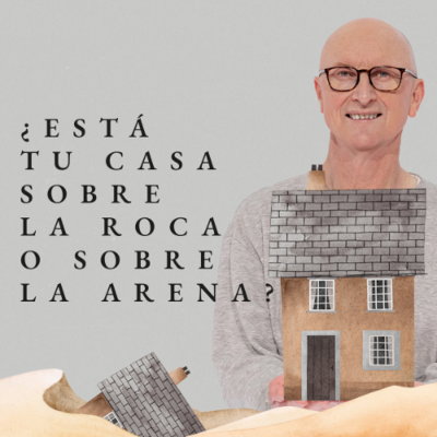 episode ¿Está tu casa sobre la roca o sobre la arena? - Andrés Corson artwork