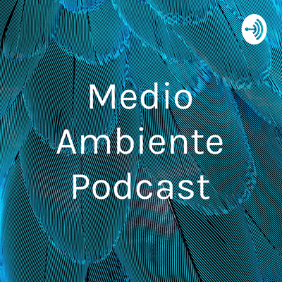episode Medio ambiente. artwork