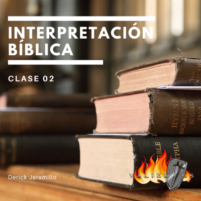 episode Clase de Interpretación Bíblica | Parte 02 | Derick Jaramillo artwork