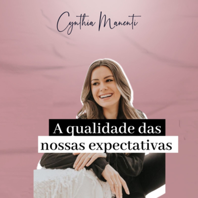 episode #2 | A qualidade das nossas expectativas artwork