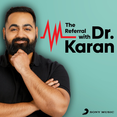 episode Introducing...The Referral with Dr Karan artwork