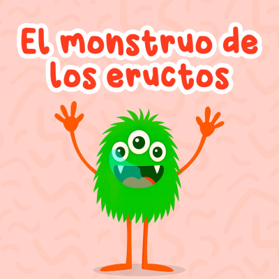 episode El monstruo de los eructos 238 | Cuentos Infantiles | Cuentos para niños divertidos artwork