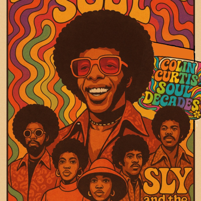episode Episode 1187: COLIN CURTIS SOUL DECADES SLY STONE & PSYCHEDELIC SPECIAL HITMIX RADIO 107;5FM artwork