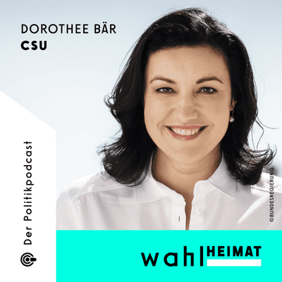 episode #12 Dorothee Bär (CSU), was wollen sie bei der Bundestagswahl erreichen? artwork