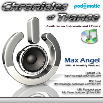 episode Max Angel presents Chronicles of Trance - Podcast 025 artwork