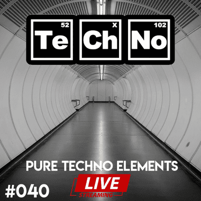 episode Pure Techno Elements 040 LIVE artwork