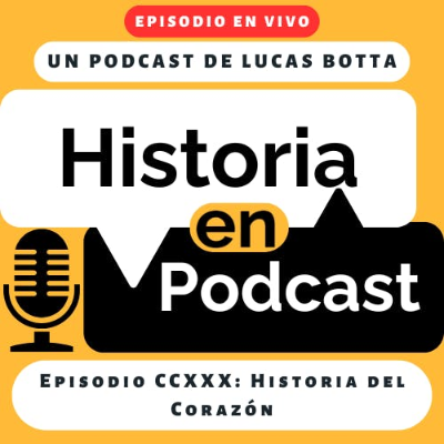 episode 230. Historia del Corazón - EPISODIO EN VIVO artwork