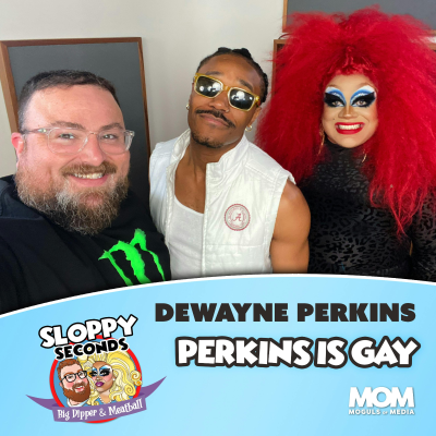 episode Perkins is Gay (w/ Dewayne Perkins) artwork