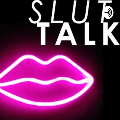 Coverbild der Sendung Slut Talk