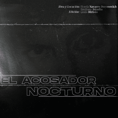 episode Ep 8. Acosador Nocturno artwork