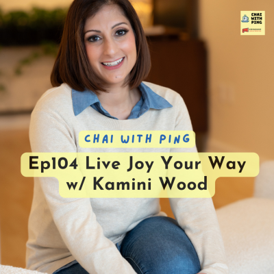 episode [Mental Health] Ep104 Live Joy Your Way w/ Kamini Wood artwork