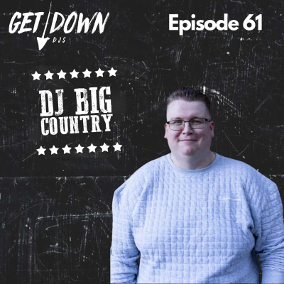 episode Get Down Radio - Episode 061 Big Country artwork