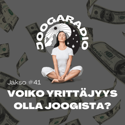 episode Joogaradio #41 - Voiko yrittäjyys olla joogista? artwork