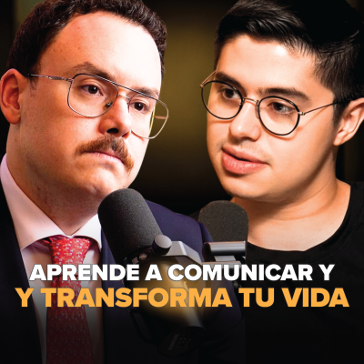 episode Experto en Comunicación: Cómo Hablar Mejor y Conectar con Todos (Fer Miralles) | EP. #29 artwork