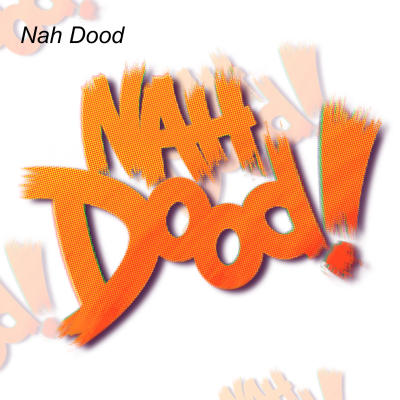 Nah Dood Podcast