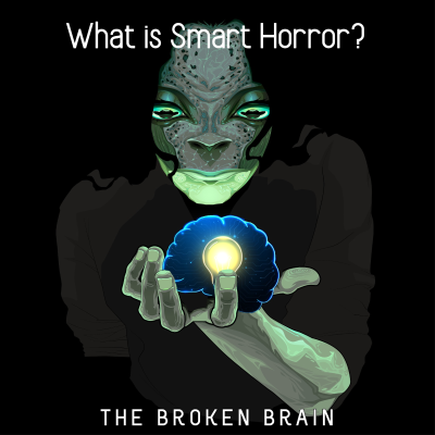 episode What is Smart Horror? With Dalin & Izzy artwork