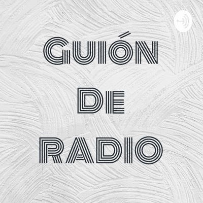 Imagen de portada del espectáculo Guión De RADIO