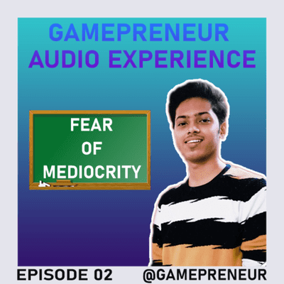 episode Do you fear mediocrity ? Well you might wanna hear this first ! artwork