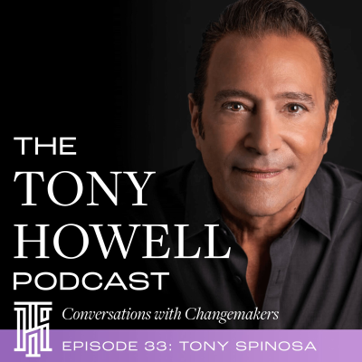 episode 33 - Tony Spinosa: Career Evolution & Singing Revolution artwork
