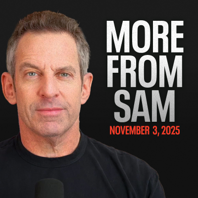 episode #442 — More From Sam: Public Speaking, Nuclear War, & Christian Nationalism artwork