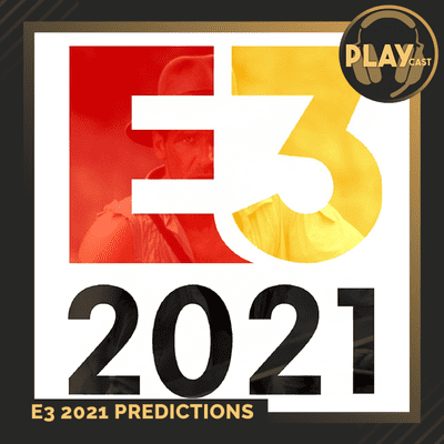 episode PLAYCast #21 - E3 2021 Predictions artwork