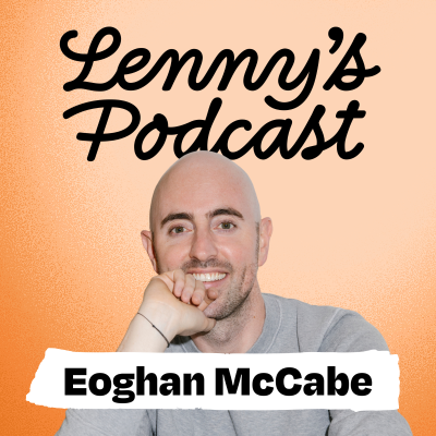 episode How Intercom rose from the ashes by betting everything on AI | Eoghan McCabe (founder and CEO) artwork