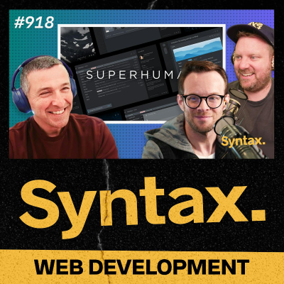episode 918: Extreme Native Perf on the Web with Superhuman artwork