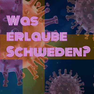 episode Verlässt Schweden seinen Sonderweg? - Uneinigkeit zwischen Folkhälsomyndigheten und Regierung - Folge 15 artwork