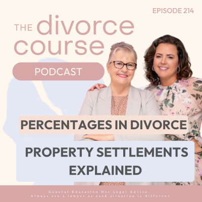 episode Percentages in Divorce Property Settlements Explained artwork