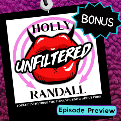 episode Introducing Holly Randall Unfiltered – Adriana Chechik on Her Wild Career artwork