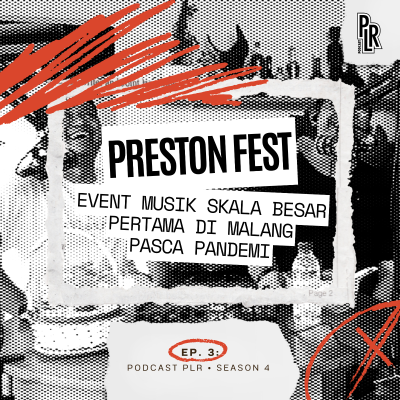 episode PRESTONFEST, Event musik skala besar pertama di Malang pasca Pandemi | EPS 3 - SEASON 4 artwork