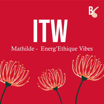 episode #3 - Interview Mathilde - Entrepreneur engagée artwork