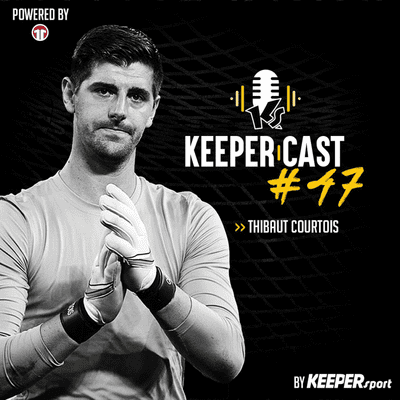 episode KEEPERcast #47 with Thibaut Courtois artwork