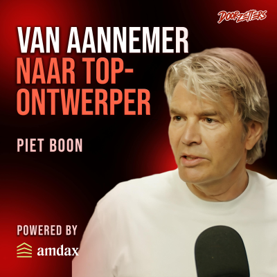 episode Piet Boon: van AANNEMER naar TOPONTWERPER artwork