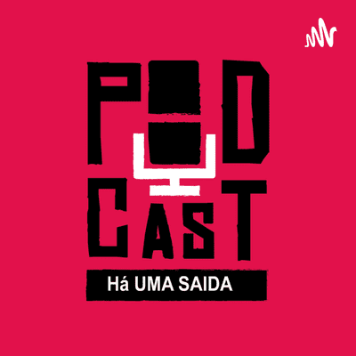 HÁ UMA SAIDA
