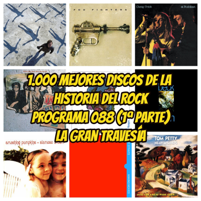 episode Los 1.000 mejores discos de la Historia del Rock. Programa 088. 1ª parte artwork