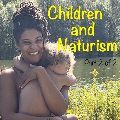 episode Children and Naturism – Part 2 of 2 artwork