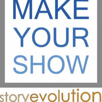 episode Make Your Show : Story Evolution - Holli Harms AUDIO ONLY artwork