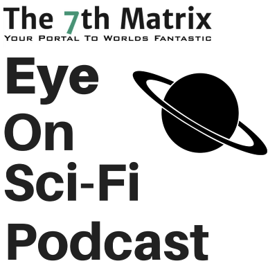 Eye On Sci-Fi