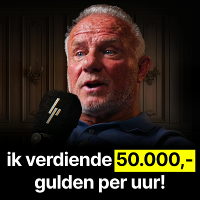 episode Ex-Drugsbaron Joop Gottmers: Ik Verdiende 50.000,- Gulden Per uur! - #388 artwork