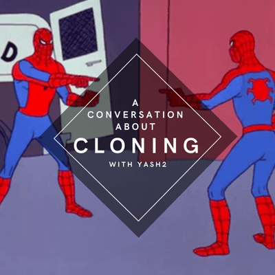 episode Episode 3 - A Conversation about Clones - With Yash2 artwork