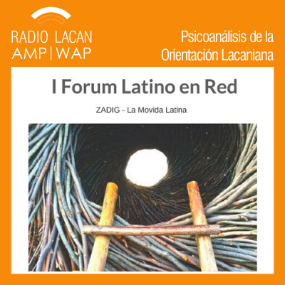 RadioLacan.com | I Forum Latino en Red - Zadig La movida Latina: “Migraciones y después...” en la NEL.