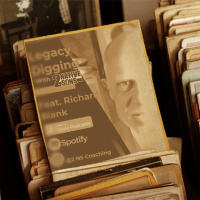 episode Legacy Digging Two Native Sons Podcast. Are you Creating an Environment Others Want to Join? Featuring Richard Blank from Costa Rica's Call Center. artwork
