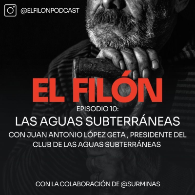 episode #10: Las aguas subterráneas - Juan A. López Geta, Presidente del Club de las aguas subterráneas artwork