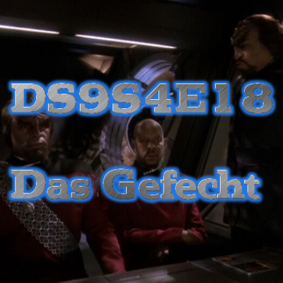 episode #036 - DS9S4E18 (Das Gefecht) artwork