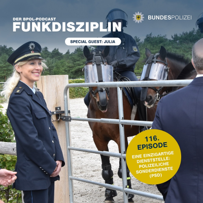 episode Episode 116: Eine einzigartige Dienststelle: Polizeiliche Sonderdienste (PSD) artwork