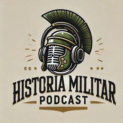 Historia Militar Pódcast
